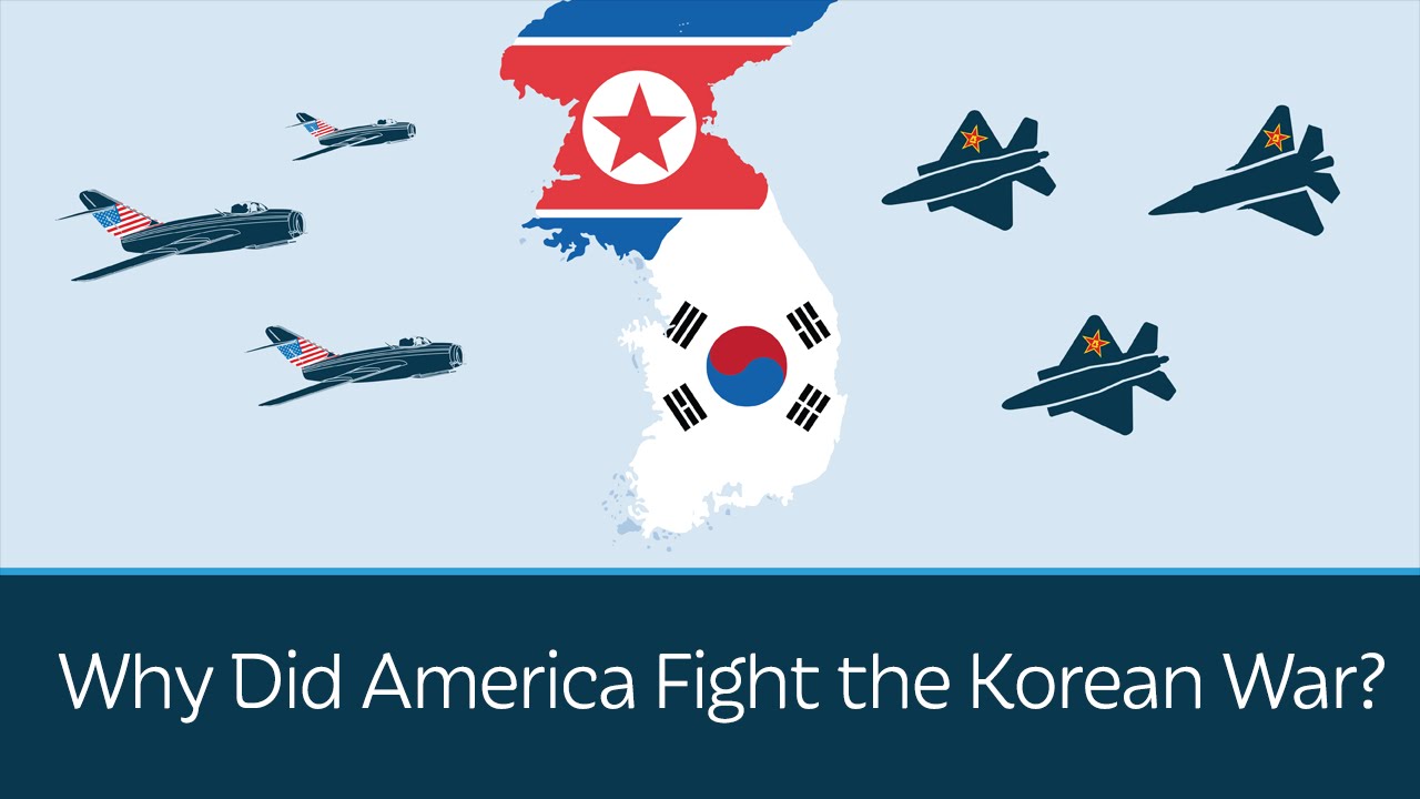 Why Did America Fight the Korean War?